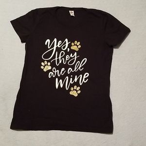 "Yes they are all mine" Dog MOM shirt